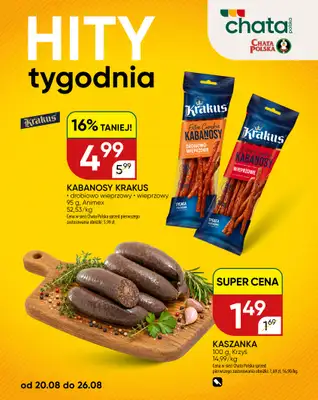 Chata Polska - gazetka promocyjna Hity Tygodnia 20-26.08.  do środy 26.08
