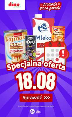 Dino - gazetka promocyjna Specjalna oferta na 18.08.2026 - promocje spoza gazetki od wtorku 18.08 do wtorku 18.08