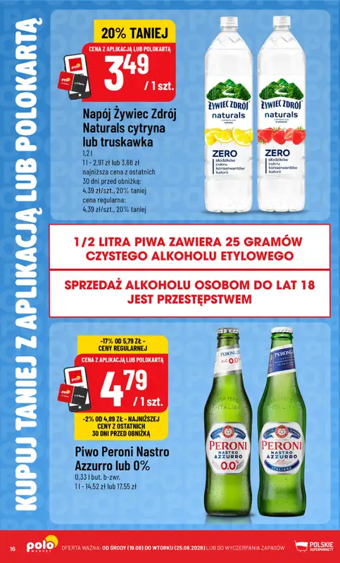 POLOmarket - gazetka promocyjna Kupuj taniej z aplikacją lub polokartą od środy 19.08 do wtorku 25.08 - strona 16