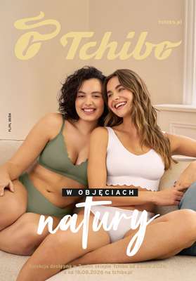 Tchibo - gazetka promocyjna W objęciach natury od wtorku 25.08 do niedzieli 27.09