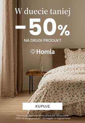 Homla - gazetka promocyjna -50% na drugi produkt od środy 19.08 do wtorku 01.09
