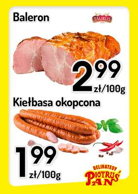 Delikatesy Piotruś Pan - gazetka promocyjna Plakaty promocyjne od czwartku 20.08 do środy 26.08