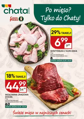Chata Polska - gazetka promocyjna Po mięso? Tylko do Chaty! 03-05.09  do soboty 05.09