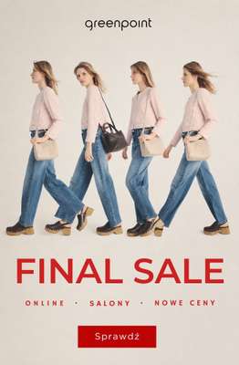 Greenpoint - gazetka promocyjna FINAL SALE od czwartku 20.08 