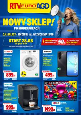RTV EURO AGD - gazetka promocyjna Nowy sklep! C.H. GALAXY - SZCZECIN - Sprawdź! od piątku 28.08 do niedzieli 30.08