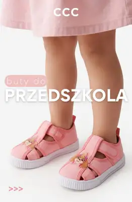 CCC - gazetka promocyjna Buty do przedszkola do 60 zł od wtorku 25.08 
