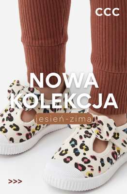 CCC - gazetka promocyjna Nowa kolekcja dziecięca jesień-zima od wtorku 25.08 