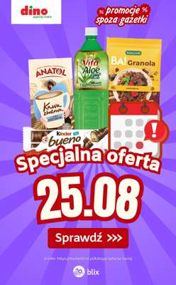 Dino - gazetka promocyjna Specjalna oferta na 25.08.2026 - promocje spoza gazetki od wtorku 25.08 