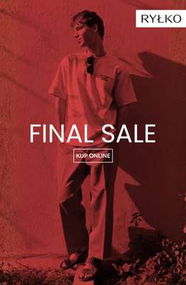 Ryłko - gazetka promocyjna Final Sale - kolekcja męska od wtorku 25.08 