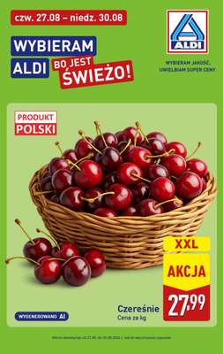 Aldi - gazetka promocyjna Czereśnie w super CENIE! od czwartku 27.08 do niedzieli 30.08