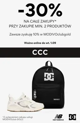 CCC - gazetka promocyjna -30% na całe zakupy przy zakupie min. 2 produktów od środy 26.08 do wtorku 01.09