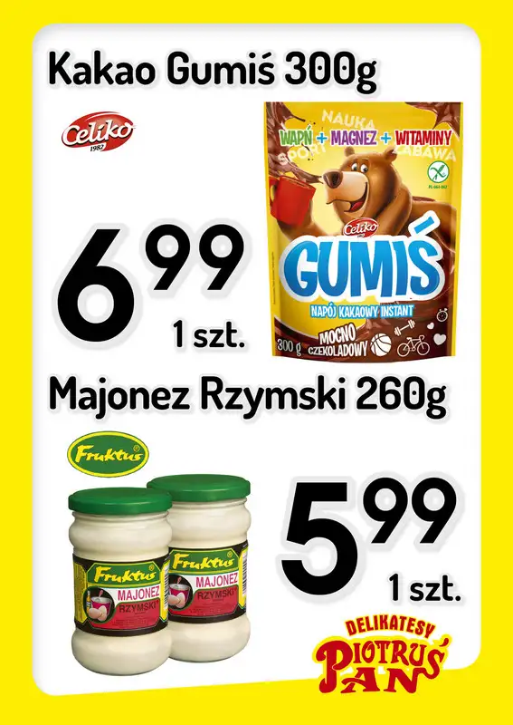 Delikatesy Piotruś Pan - gazetka promocyjna Plakaty promocyjne od środy 26.08 do środy 02.09 - strona 3