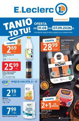 Leclerc - gazetka promocyjna Oferta E.Leclerc | Tanio to tu! od poniedziałku 31.08 do poniedziałku 07.09