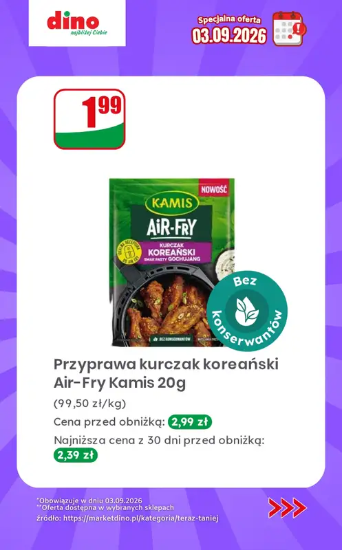 Dino - gazetka promocyjna Specjalna oferta na 03.09.2026 - promocje spoza gazetki od czwartku 03.09 do czwartku 03.09 - strona 5