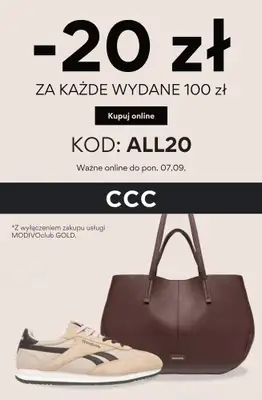 CCC - gazetka promocyjna -20 zł z KODEM za każde wydane 100 zł od czwartku 03.09 do poniedziałku 07.09