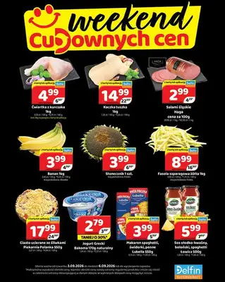 Delfin - gazetka promocyjna Weekend cudownych cen od piątku 04.09 do niedzieli 06.09