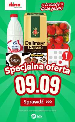 Dino - gazetka promocyjna Specjalna oferta na 09.09.2026 - promocje spoza gazetki od środy 09.09 