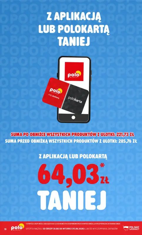 POLOmarket - gazetka promocyjna Kupuj taniej z aplikacją lub polokartą od środy 09.09 do wtorku 15.09 - strona 18
