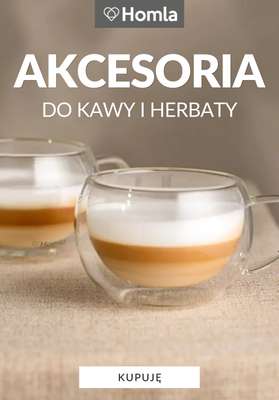 Homla - gazetka promocyjna Akcesoria do kawy i herbaty od środy 09.09 