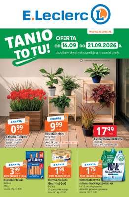 Leclerc - gazetka promocyjna Oferta E.Leclerc | Tanio to tu! od poniedziałku 14.09 do poniedziałku 21.09