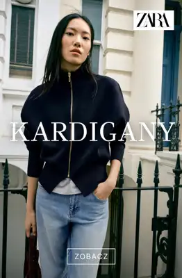 Zara - gazetka promocyjna Kardigany od czwartku 10.09 