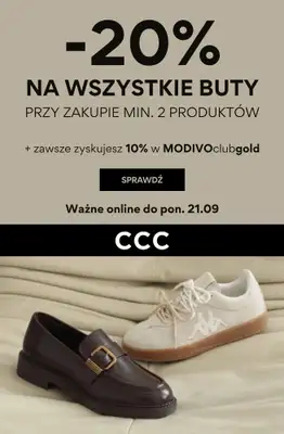 CCC - gazetka promocyjna -20% na obuwie przy zakupie min. 2 produktów od wtorku 15.09 do poniedziałku 21.09
