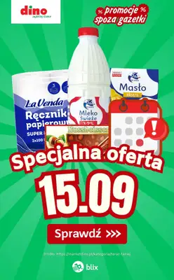 Dino - gazetka promocyjna Specjalna oferta na 15.09.2026 - promocje spoza gazetki od wtorku 15.09 do wtorku 15.09