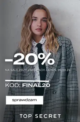 Top Secret - gazetka promocyjna Dodatkowe -20% na SALE przy zakupach za min. 99,99 zł od środy 16.09 do czwartku 24.09