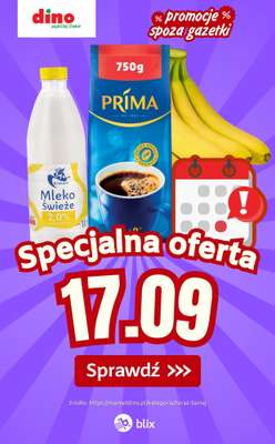 Dino - gazetka promocyjna Specjalna oferta na 17.09.2026 - promocje spoza gazetki od czwartku 17.09 do czwartku 17.09