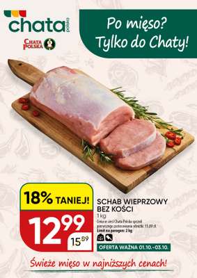 Chata Polska - gazetka promocyjna Po mięso? Tylko do Chaty! 01-03.10 od czwartku 01.10 do soboty 03.10