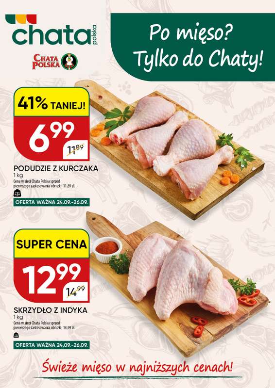 Chata Polska - gazetka promocyjna Po mięso? Tylko do Chaty! 24-26.09  do soboty 26.09