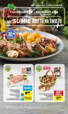 Carrefour - gazetka promocyjna Gazetka Weź to na świeżo od poniedziałku 21.09 do soboty 26.09