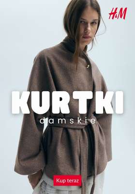 H&M - gazetka promocyjna KURTKI damskie od poniedziałku 21.09 