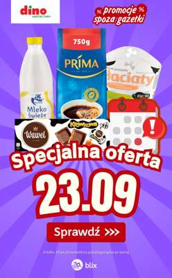 Dino - gazetka promocyjna Specjalna oferta na 23.09.2026 - promocje spoza gazetki od środy 23.09 do środy 23.09