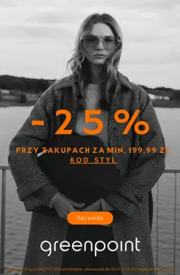 Greenpoint - gazetka promocyjna -25% na wszystko przy zakupach od 199,99 zł od środy 23.09 