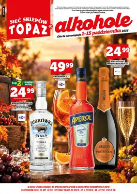 TOPAZ - gazetka promocyjna Gazetka alkoholowa od czwartku 01.10 do czwartku 15.10