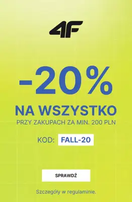 4F - gazetka promocyjna -20% na wszystko od 200 zł od piątku 25.09 do środy 30.09