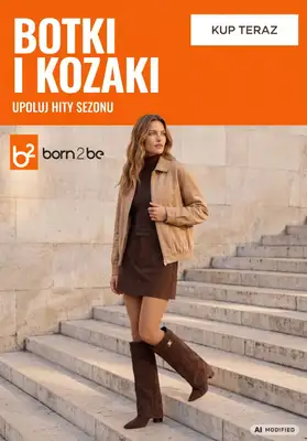 Born2be - gazetka promocyjna Botki i kozaki - hity sezonu od wtorku 29.09 do czwartku 08.10