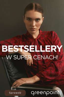 Greenpoint - gazetka promocyjna Bestsellery w super cenach! od środy 30.09 