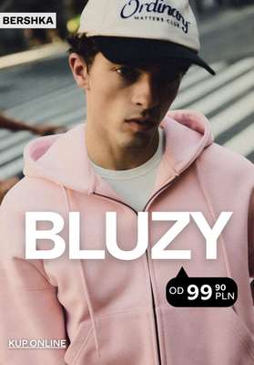 Bershka - gazetka promocyjna BLUZY męskie od 99,90 PLN od środy 30.09 
