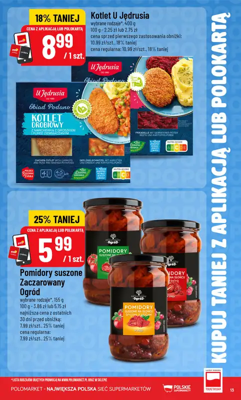 POLOmarket - gazetka promocyjna Kupuj taniej z aplikacją lub polokartą od środy 30.09 do wtorku 06.10 - strona 13