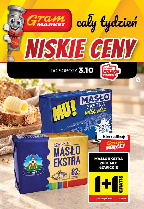 Gram Market - gazetka promocyjna Cały tydzień niskie ceny od piątku 02.10 do środy 07.10
