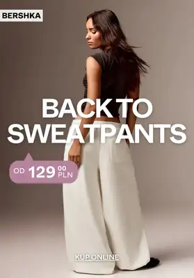 Bershka - gazetka promocyjna Back to sweatpants od piątku 02.10 