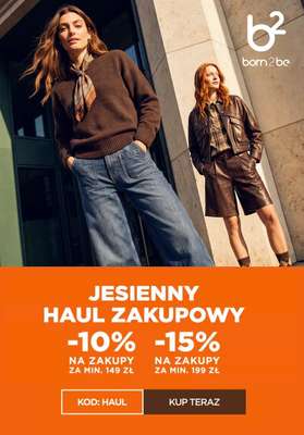 Born2be - gazetka promocyjna -15% za zakupy za min. 199 zł od piątku 02.10 do wtorku 06.10