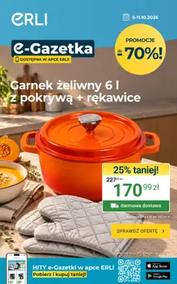 ERLI - gazetka promocyjna Gazetka od poniedziałku 05.10 do niedzieli 11.10