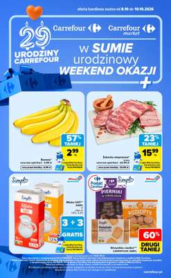 Carrefour Market - gazetka promocyjna W sumie urodzinowy weekend okazji od czwartku 08.10 do soboty 10.10