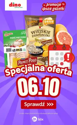 Dino - gazetka promocyjna Specjalna oferta na 06.10.2026 - promocje spoza gazetki od wtorku 06.10 do wtorku 06.10