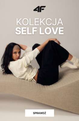 4F - gazetka promocyjna Kolekcja Self Love dla niej od wtorku 06.10 