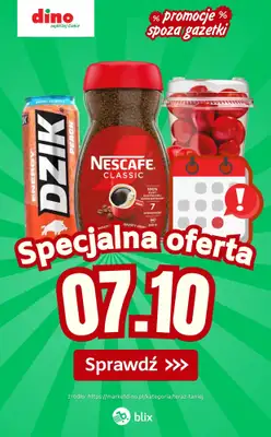 Dino - gazetka promocyjna Specjalna oferta na 07.10.2026 - promocje spoza gazetki od środy 07.10 do środy 07.10
