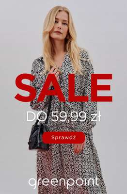 Greenpoint - gazetka promocyjna SALE do 59,99 zł od środy 07.10 